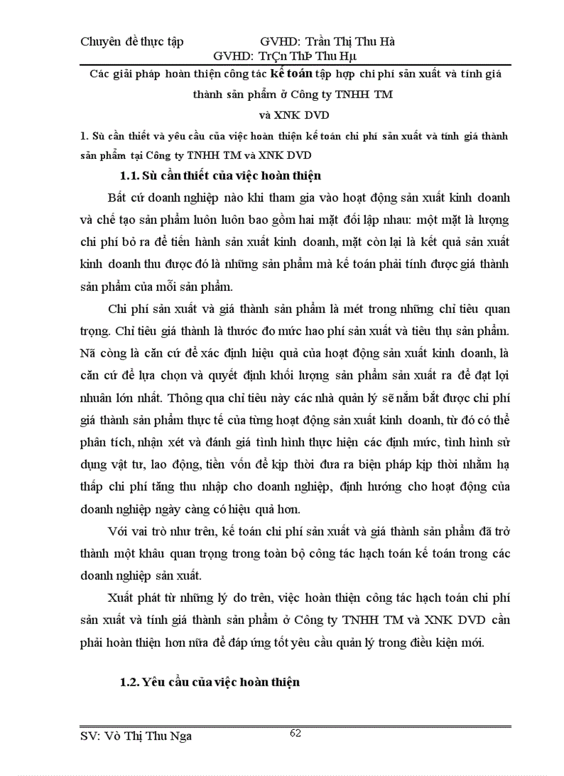 image for page Hoàn thiện Công Tác Kế toán hạch toán chi phí sản xuất và tính giá thành sản phẩm tại Công ty TNHH TM và XNK DVD 1