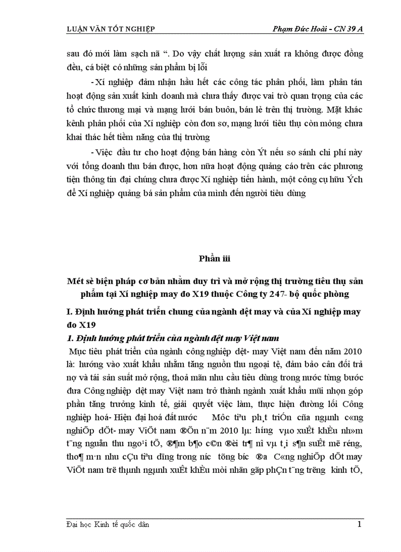image for page Một số biện pháp cơ bản nhằm duy trì và mở rộng thị trường tiêu thụ sản phẩm tại Xí nghiệp may đo X19 thuộc Công ty 247 bộ quốc phòng 1