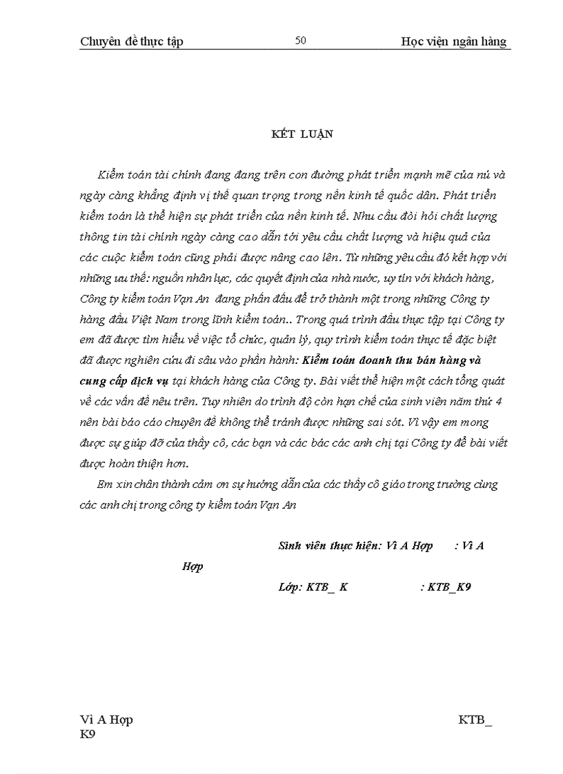 image for page Hoàn thiện kiểm toán khoản mục doanh thu bán hàng và cung cấp dịch vụ trong kiểm toán Báo cáo tài chính do Công ty TNHH tư vấn kiểm toán Vạn An chi nhánh Hà Nội BVACA thực hiện