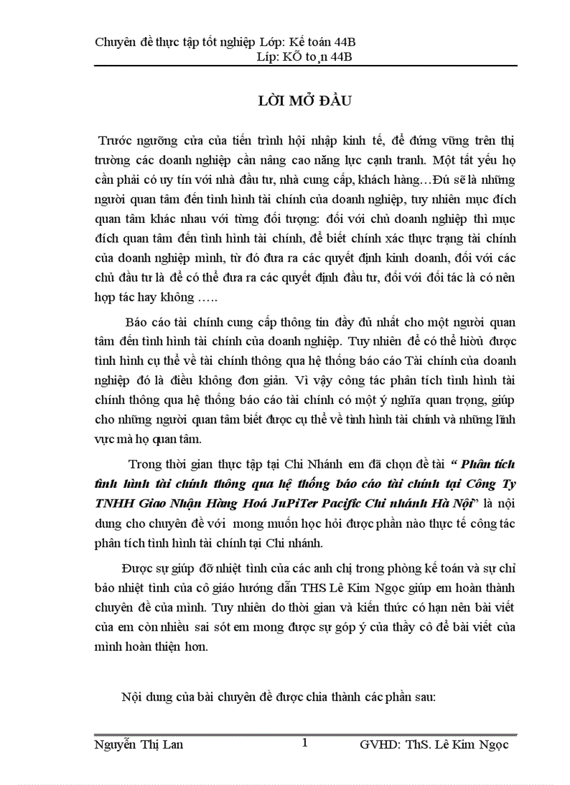 Phân tích tình hình tài chính thông qua hệ thống báo cáo tài chính tại Công Ty TNHH Giao Nhận Hàng Hoá JuPiTer Pacific Chi nhánh Hà Nội 1