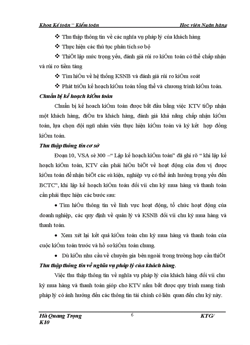 image for page Hoàn thiện quy trình kiểm toán chu kỳ mua hàng và thanh toán trong kiểm toán BCTC do Công ty Kiểm toán và Định giá Việt Nam thực hiện
