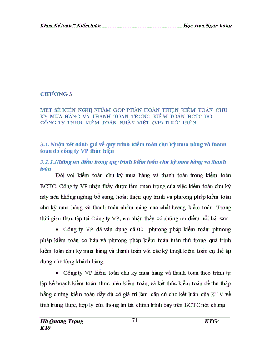 image for page Hoàn thiện quy trình kiểm toán chu kỳ mua hàng và thanh toán trong kiểm toán BCTC do Công ty Kiểm toán và Định giá Việt Nam thực hiện