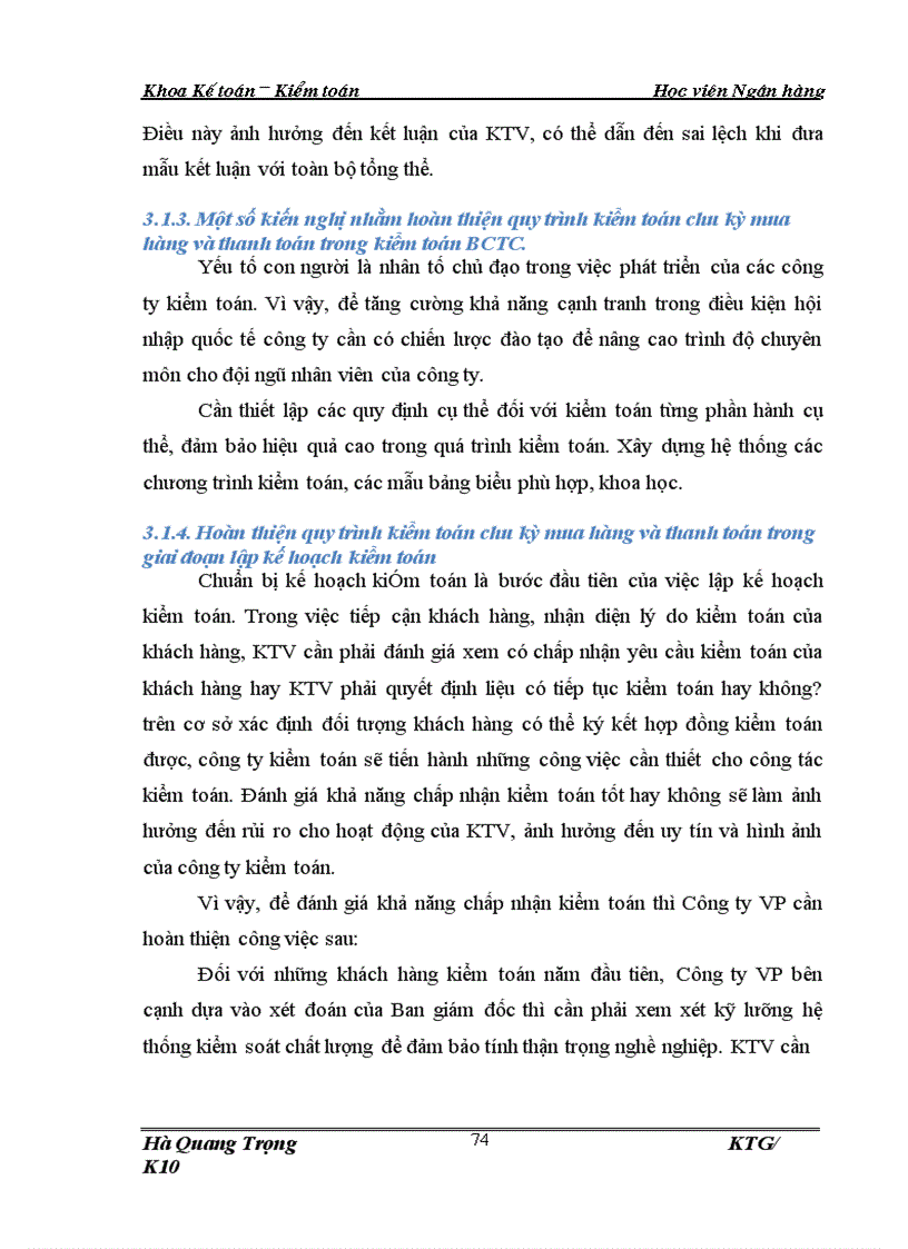 image for page Hoàn thiện quy trình kiểm toán chu kỳ mua hàng và thanh toán trong kiểm toán BCTC do Công ty Kiểm toán và Định giá Việt Nam thực hiện