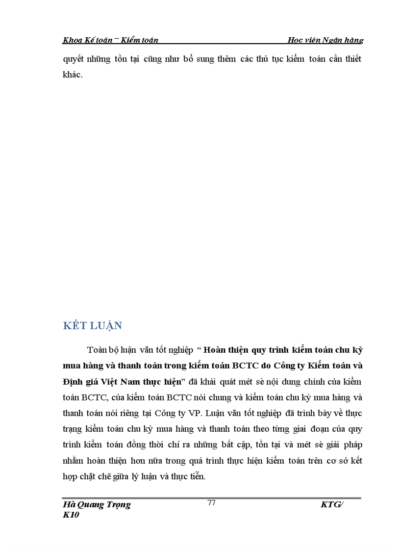 image for page Hoàn thiện quy trình kiểm toán chu kỳ mua hàng và thanh toán trong kiểm toán BCTC do Công ty Kiểm toán và Định giá Việt Nam thực hiện