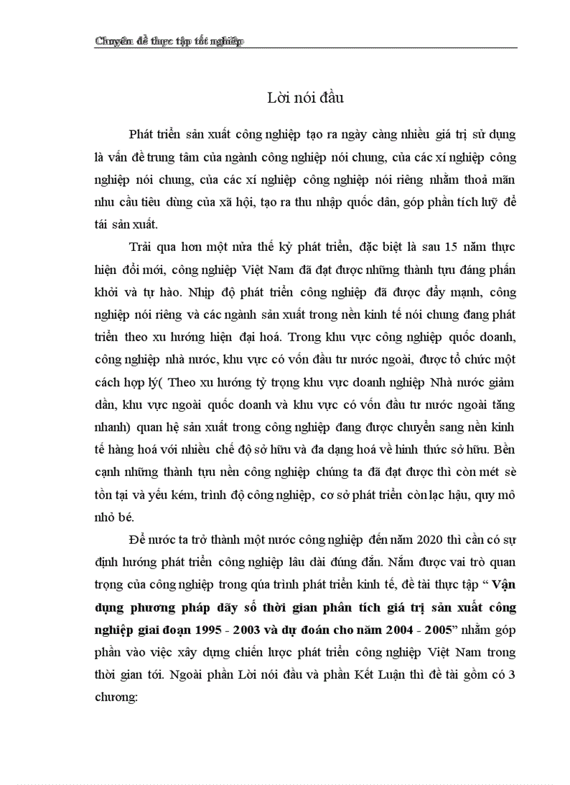 Vận dụng phương pháp dẫy số thời gian phân tích giá trị sản xuất công nghiệp Việt Nam trong giai đoạn 1995 2003 và dự đoán cho năm2004 2005 1