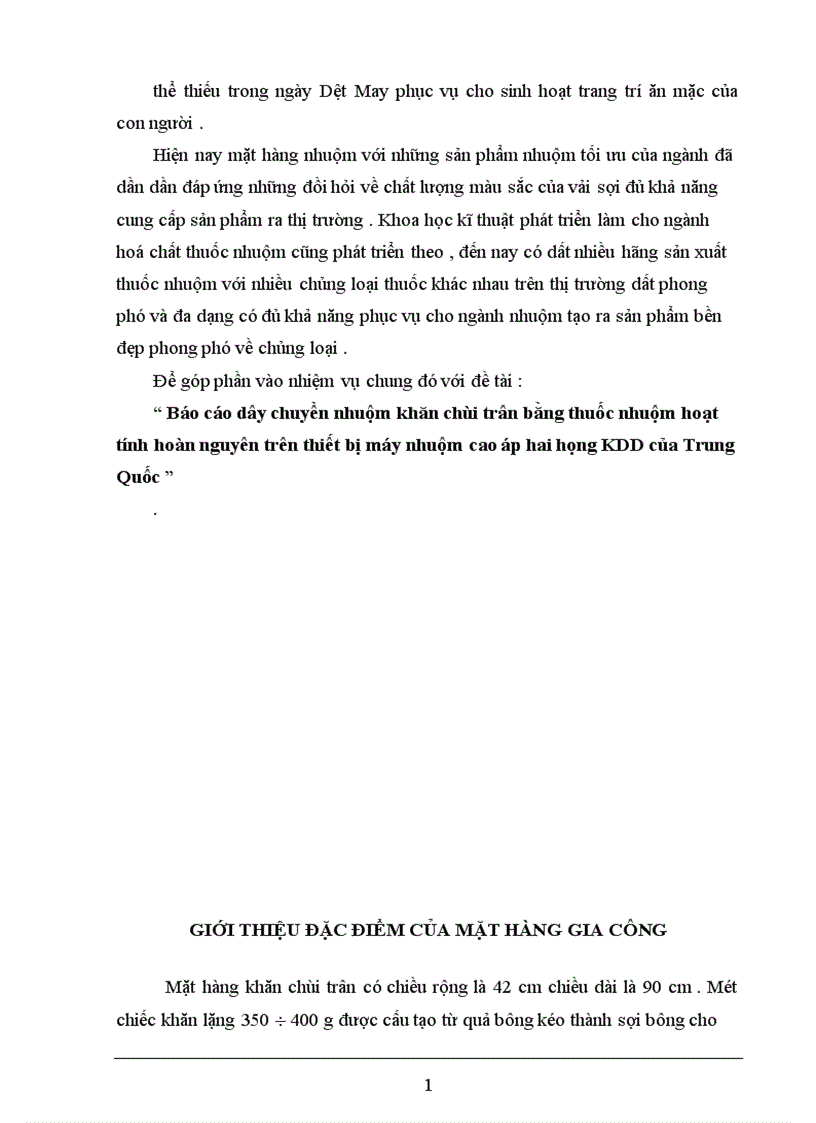 image for page Báo cáo dây chuyền nhuộm khăn chùi trân bằng thuốc nhuộm hoạt tính hoàn nguyên trên thiết bị máy nhuộm cao áp hai họng KDD của Trung Quốc