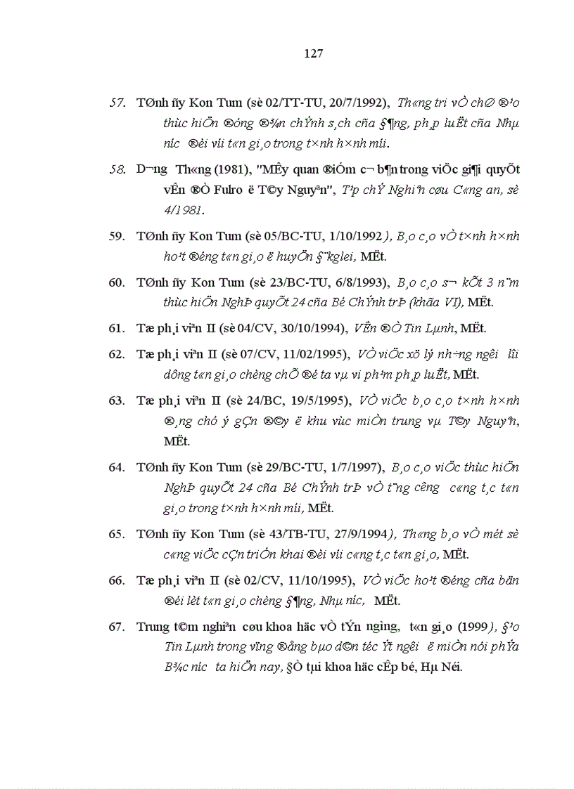 image for page Sự phục hồi phát triển đạo Tin Lành ở địa bàn tỉnh Kon Tum từ năm 1986 đến nay Thực trạng và giải pháp