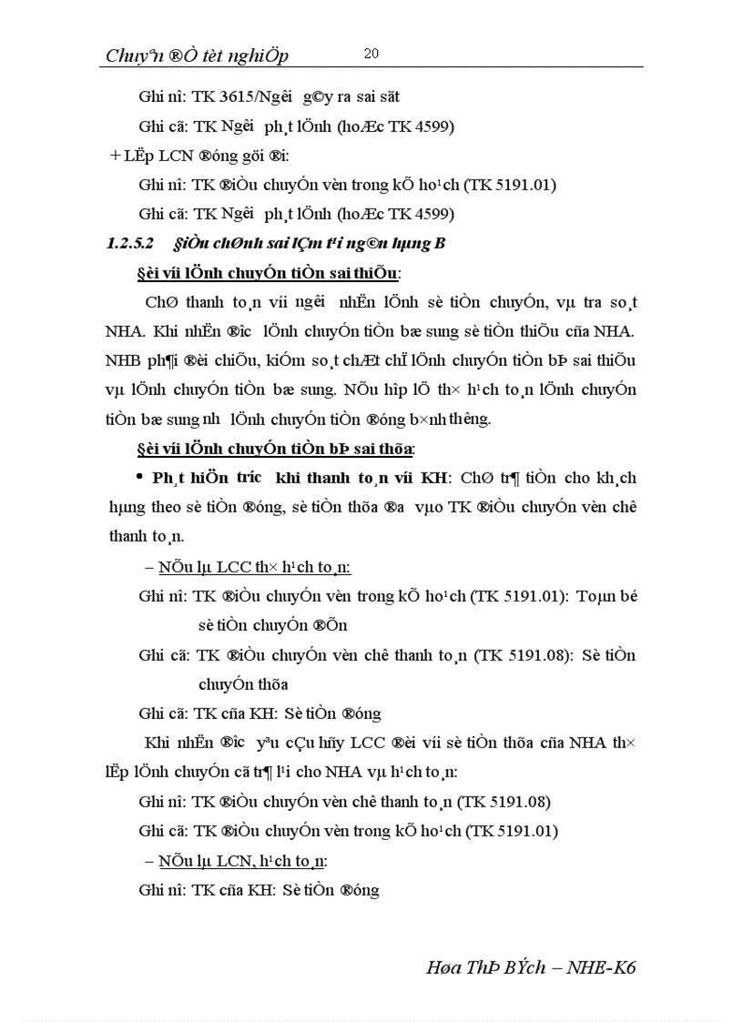 image for page Một số giải pháp nhằm nâng cao chất lượng thanh toán CTĐT tại chi nhánh NHNO PTNT Tây Hà Nội