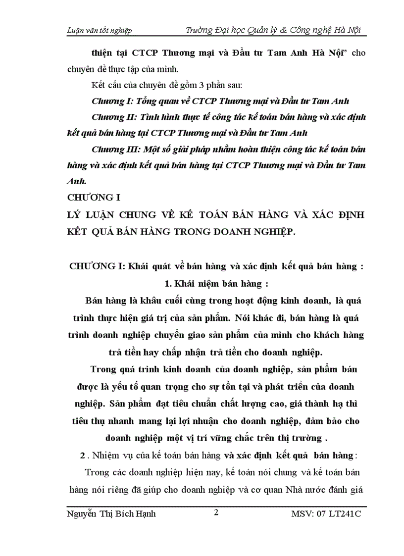 Tổ chức kế toán bán hàng và xác định kết quả bán hang và một số giải pháp hoàn thiện tại CTCP Thương mại và Đầu tư Tam Anh Hà Nội 1