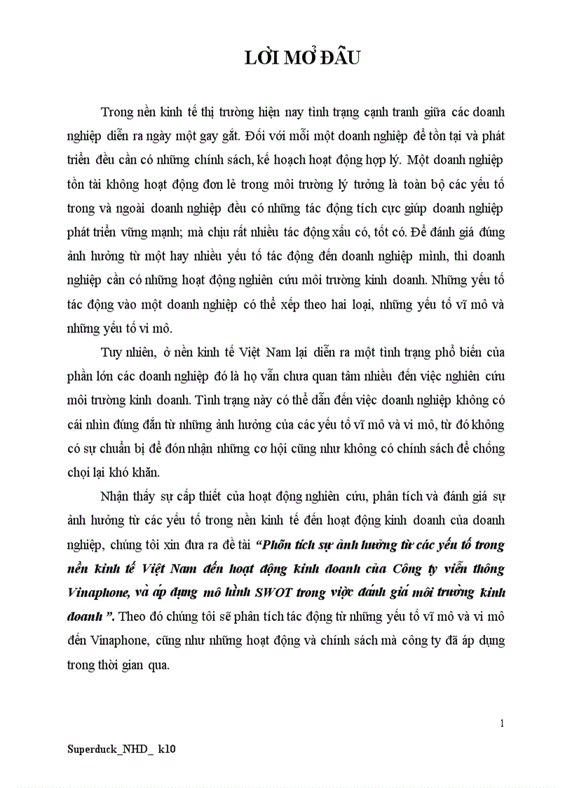 Phân tích sự ảnh hưởng từ các yếu tố trong nền kinh tế Việt Nam đến hoạt động kinh doanh của Công ty viễn thông Vinaphone va a p du ng mô hi nh SWOT trong viê c đa nh gia môi trươ ng kinh doanh