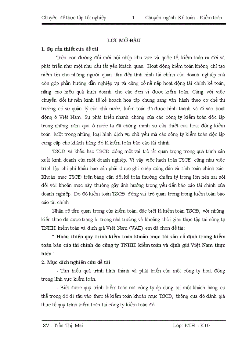 image for page Hoàn thiện quy trình kiểm toán khoản mục tài sản cố định trong kiểm toán báo cáo tài chính do công ty TNHH kiểm toán và định giá Việt Nam thực hiện 1