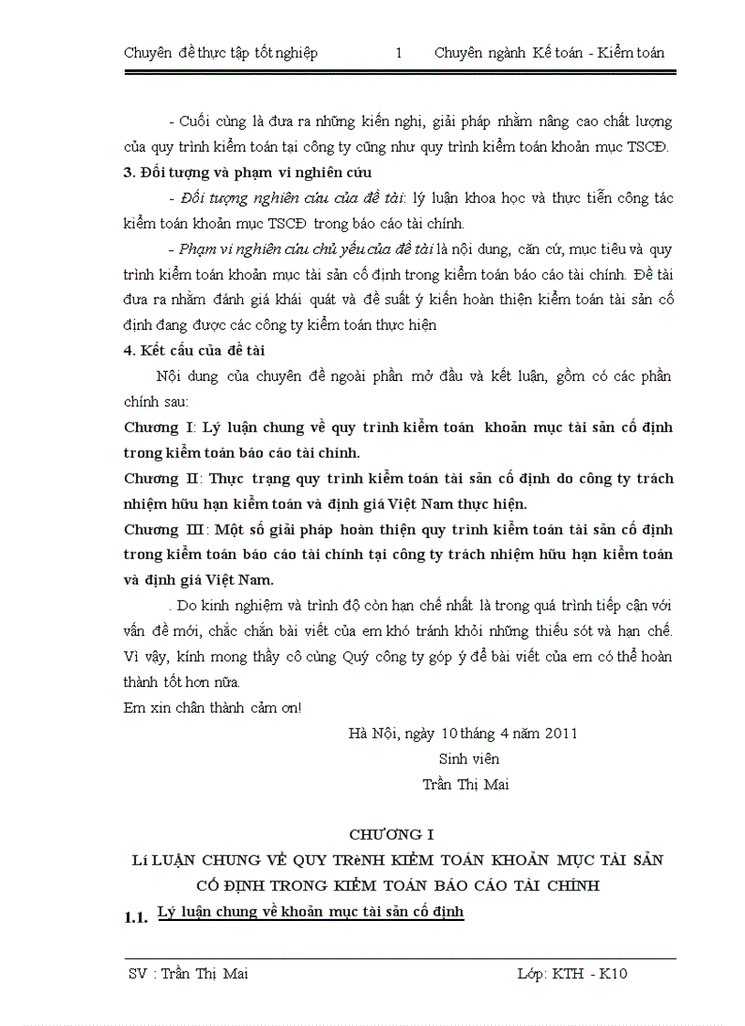 image for page Hoàn thiện quy trình kiểm toán khoản mục tài sản cố định trong kiểm toán báo cáo tài chính do công ty TNHH kiểm toán và định giá Việt Nam thực hiện 1