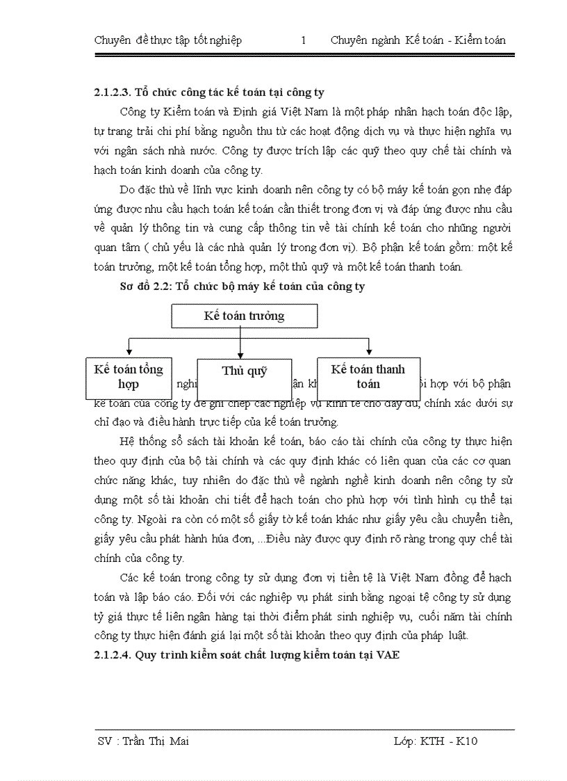 image for page Hoàn thiện quy trình kiểm toán khoản mục tài sản cố định trong kiểm toán báo cáo tài chính do công ty TNHH kiểm toán và định giá Việt Nam thực hiện 1