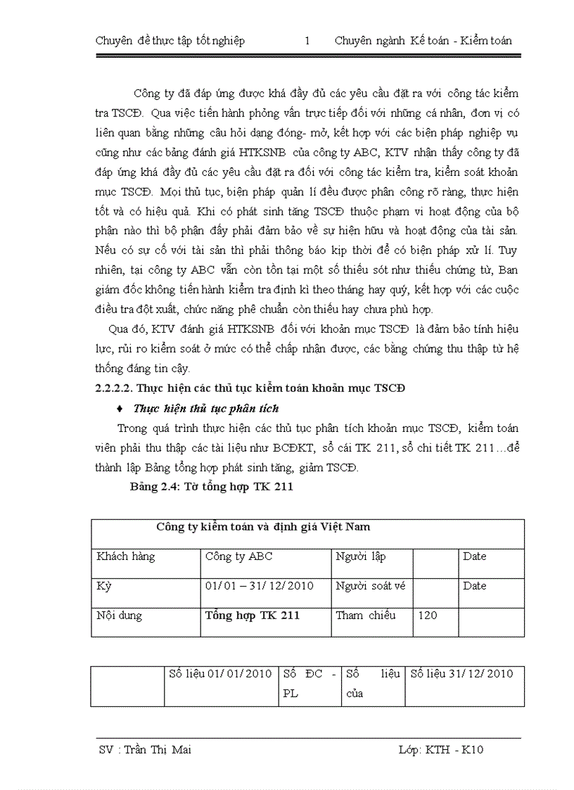 image for page Hoàn thiện quy trình kiểm toán khoản mục tài sản cố định trong kiểm toán báo cáo tài chính do công ty TNHH kiểm toán và định giá Việt Nam thực hiện 1