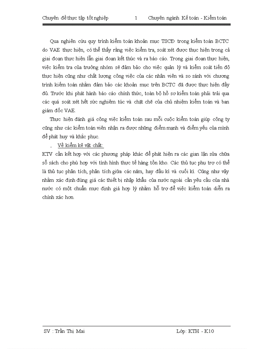 image for page Hoàn thiện quy trình kiểm toán khoản mục tài sản cố định trong kiểm toán báo cáo tài chính do công ty TNHH kiểm toán và định giá Việt Nam thực hiện 1