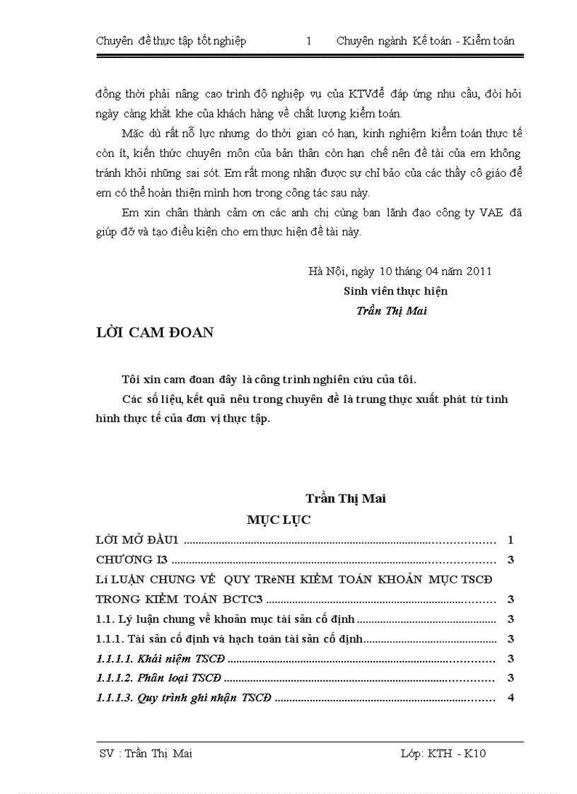 image for page Hoàn thiện quy trình kiểm toán khoản mục tài sản cố định trong kiểm toán báo cáo tài chính do công ty TNHH kiểm toán và định giá Việt Nam thực hiện 1