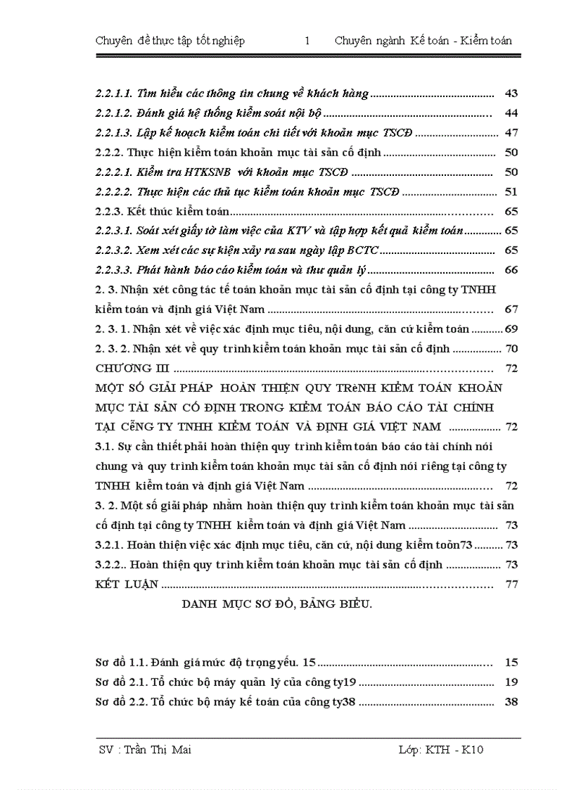 image for page Hoàn thiện quy trình kiểm toán khoản mục tài sản cố định trong kiểm toán báo cáo tài chính do công ty TNHH kiểm toán và định giá Việt Nam thực hiện 1