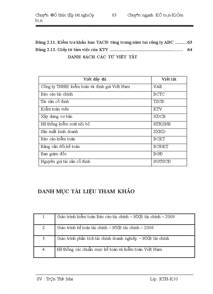 image for page Hoàn thiện quy trình kiểm toán khoản mục tài sản cố định trong kiểm toán báo cáo tài chính do công ty TNHH kiểm toán và định giá Việt Nam thực hiện 1