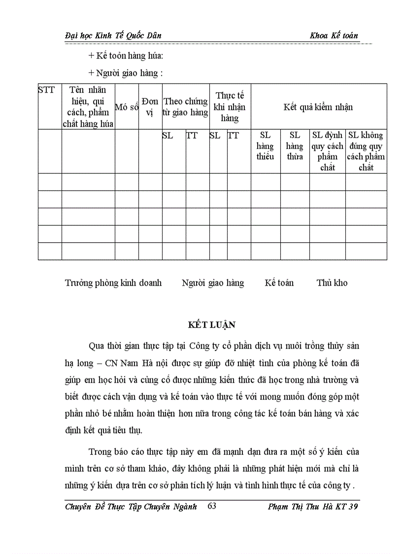 image for page Hoàn thiện kế toán Tiêu thụ sản phẩm và xác định kết quả tiêu thụ sản phẩm tại Công ty cổ phần dịch vụ nuôi trồng thủy sản Hạ Long Chi nhánh Nam Hà Nội 1