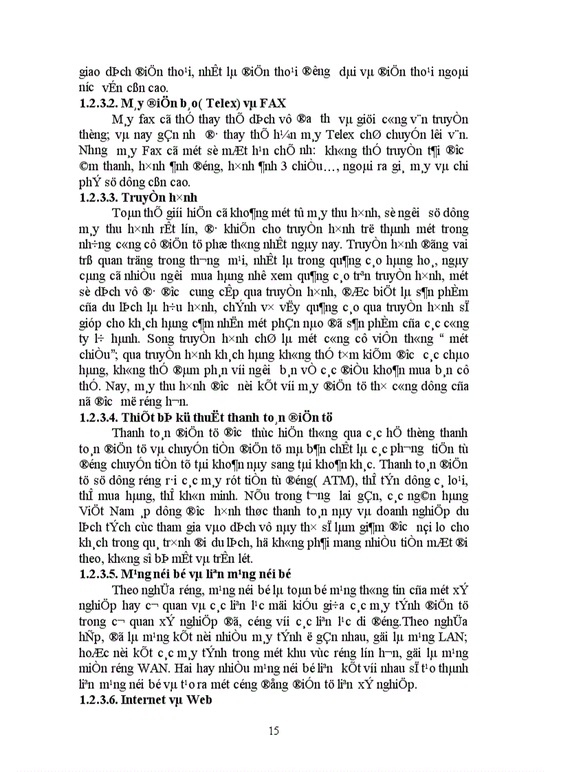 image for page Xây dựng và triển khai ứng dụng công nghệ thông tin trong kinh doanh lữ hành của công ty du lịch và dịch vụ Nam Đế nhìn từ góc độ ứng dụng kinh doanh điện tử E Business và thương mại điện tử E Commerce đối với một doanh nghiệp lữ hành vừa và nhỏ tại Việt Nam Chương 1 Kinh doanh lữ hành và ứng dụng kinh doanh điện tử và thương mại điện tử trong kinh doanh lữ hành 1