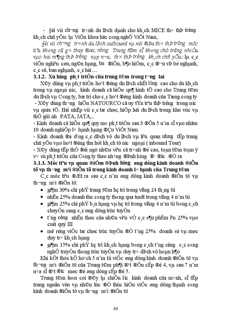 image for page Xây dựng và triển khai ứng dụng công nghệ thông tin trong kinh doanh lữ hành của công ty du lịch và dịch vụ Nam Đế nhìn từ góc độ ứng dụng kinh doanh điện tử E Business và thương mại điện tử E Commerce đối với một doanh nghiệp lữ hành vừa và nhỏ tại Việt Nam Chương 1 Kinh doanh lữ hành và ứng dụng kinh doanh điện tử và thương mại điện tử trong kinh doanh lữ hành 1