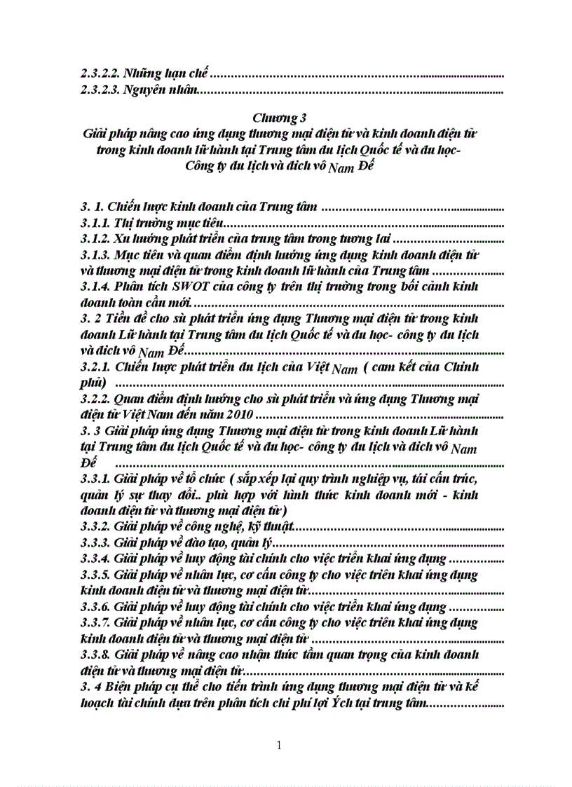 image for page Xây dựng và triển khai ứng dụng công nghệ thông tin trong kinh doanh lữ hành của công ty du lịch và dịch vụ Nam Đế nhìn từ góc độ ứng dụng kinh doanh điện tử E Business và thương mại điện tử E Commerce đối với một doanh nghiệp lữ hành vừa và nhỏ tại Việt Nam Chương 1 Kinh doanh lữ hành và ứng dụng kinh doanh điện tử và thương mại điện tử trong kinh doanh lữ hành 1