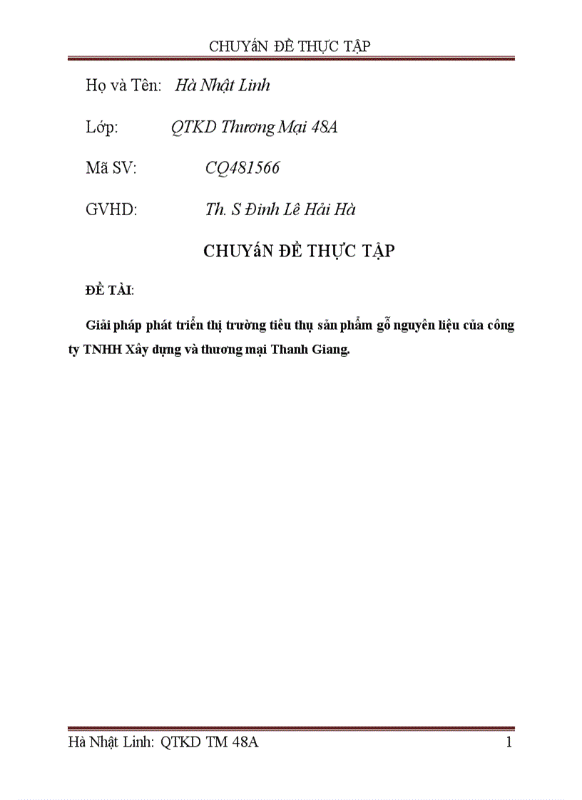 image for page Giải pháp phát triển thị trường tiêu thụ sản phẩm gỗ nguyên liệu của công ty TNHH Xây dựng và thương mại Thanh Giang