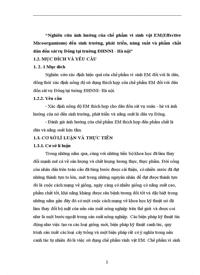 image for page Nghiên cứu ảnh hưởng của chế phẩm vi sinh vật EM Effective Micoorgamisms đến sinh trưởng phát triển năng suất và phẩm chất dâu đốn sát vụ Đông tại trường ĐHNNI Hà nội 1