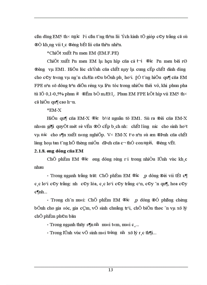 image for page Nghiên cứu ảnh hưởng của chế phẩm vi sinh vật EM Effective Micoorgamisms đến sinh trưởng phát triển năng suất và phẩm chất dâu đốn sát vụ Đông tại trường ĐHNNI Hà nội 1