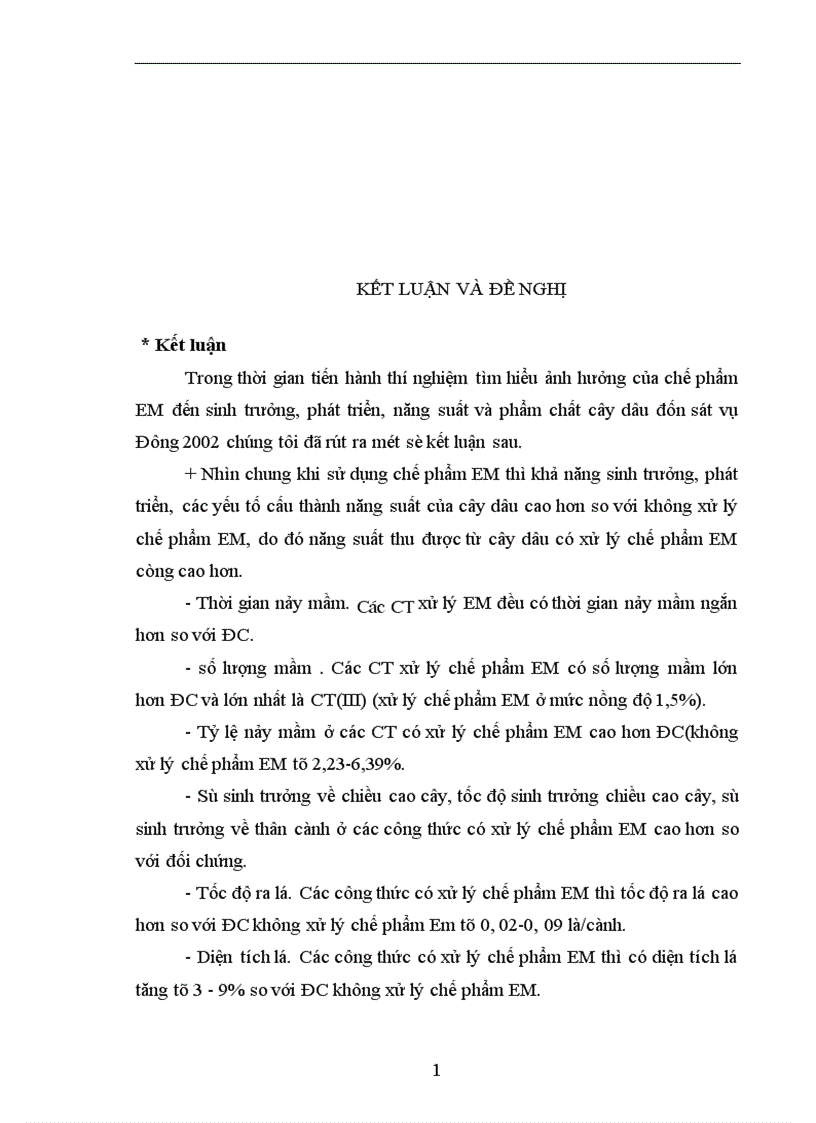 image for page Nghiên cứu ảnh hưởng của chế phẩm vi sinh vật EM Effective Micoorgamisms đến sinh trưởng phát triển năng suất và phẩm chất dâu đốn sát vụ Đông tại trường ĐHNNI Hà nội 1