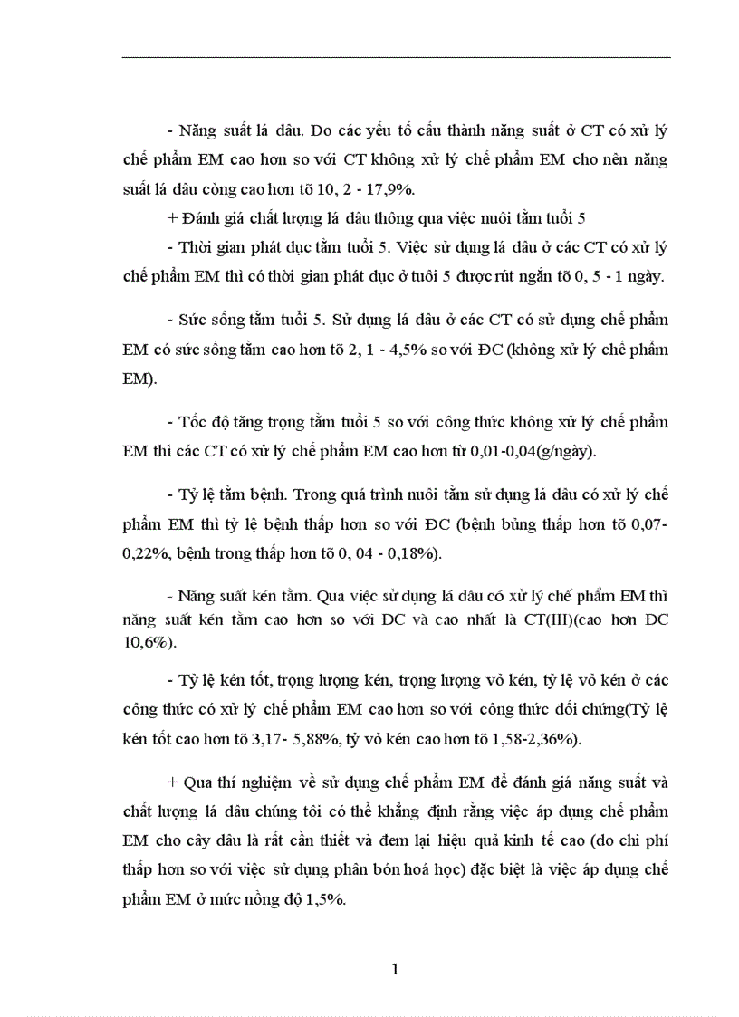 image for page Nghiên cứu ảnh hưởng của chế phẩm vi sinh vật EM Effective Micoorgamisms đến sinh trưởng phát triển năng suất và phẩm chất dâu đốn sát vụ Đông tại trường ĐHNNI Hà nội 1