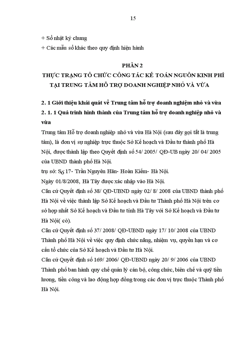 image for page Một số giải pháp nhằm hoàn thiện tổ chức hạch toán các nguồn kinh phí tại Trung tâm hỗ trợ doanh nghiệp nhỏ và vừa trực thuộc Sở Kế hoạch và Đầu tư Thành phố Hà Nội 1