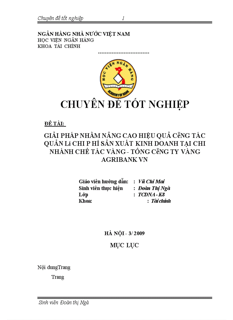 image for page Giải pháp nhằm nâng cao hiệu quả công tác quản lý chi phí sản xuất sản xuất tại Chi nhánh chế tác vàng Tổng công ty vàng AGRIBANK Việt Nam 1