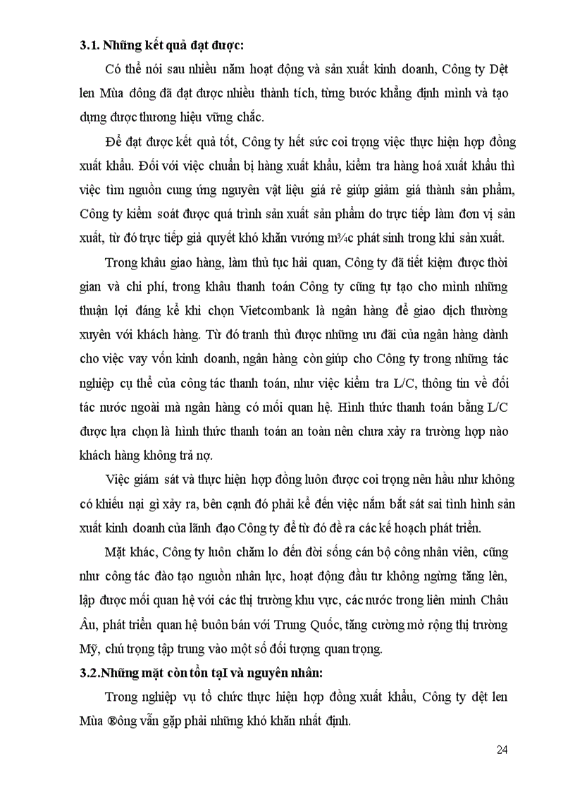 image for page Phân tích thực trạng và kiến nghị một số giải pháp hoàn thiện nghiệp vụ thực hiện hợp đồng xuất khẩu tại Cụng ty dệt len Mựa Đông