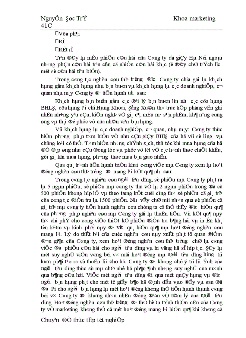 image for page Các giải pháp hoàn thiện công tác nghiên cứu thị trường nhằm thoả mãn tốt hơn nhu cầu khách hàng nội địa tại Công ty da Giầy Hà Nội 1