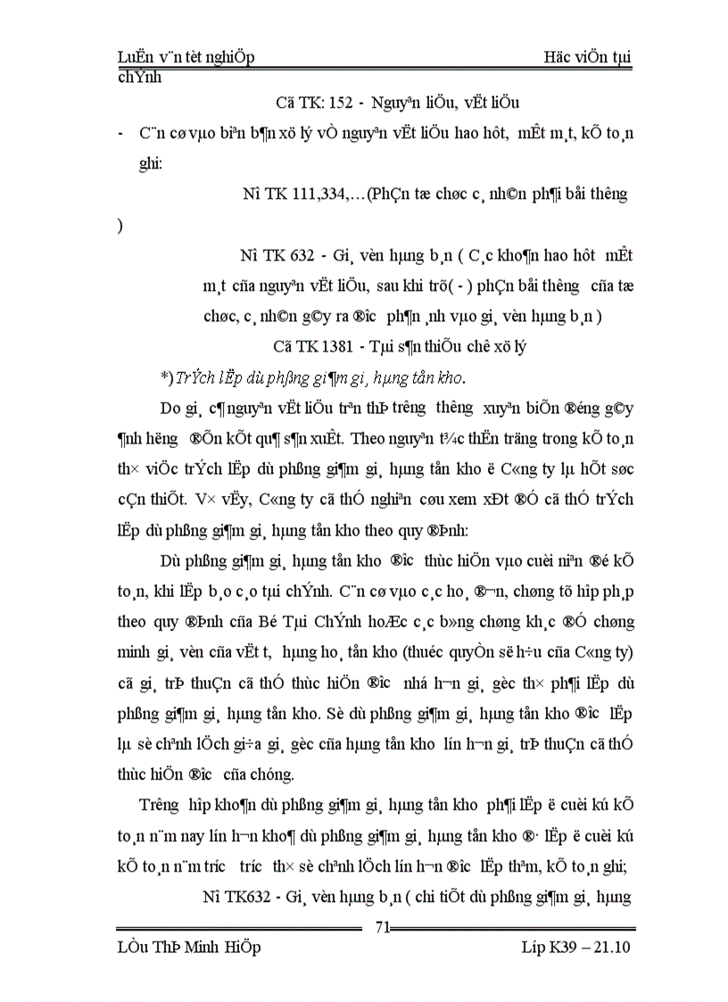 image for page thực trạng tổ chức kế toán NGUYêN VậT LIệU và tình hình cung cấp sử dụng nguyên vật liệu ở Công ty Sản Xuất và Thương mạI Tam Long 1