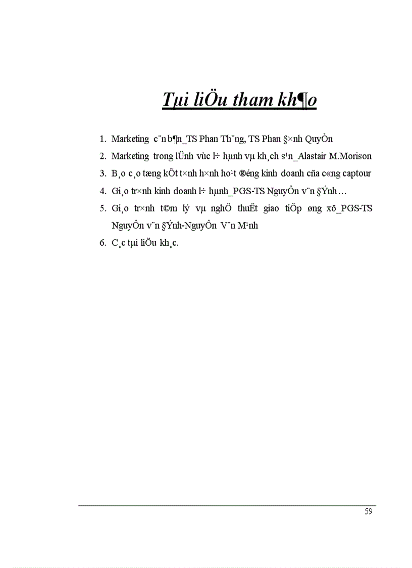 image for page Thực trạng và một số giải pháp nhằm hoàn thiện chính sách sản phẩm tại công ty du lịch và thương mại Thủ Đô