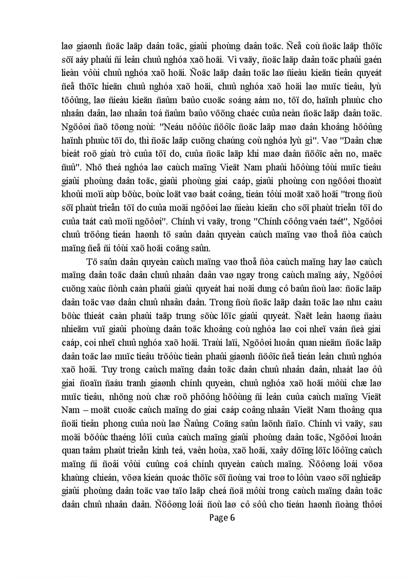image for page Trong diễn văn tại lễ kỷ niệm 105 ngày sinh chủ tịch Hồ Chí Minh có viết Người là hiện thân sáng chói của tư tưởng độc lập dân tộc gắn liền với chủ nghĩa xã hội là mẫu mực của tinh thần dân tộc tự chủ tự lực tự cường đổi mới và sáng tạo Phân tích chứng minh nhận định trên liên hệ với thực tiễn Việt Nam 1