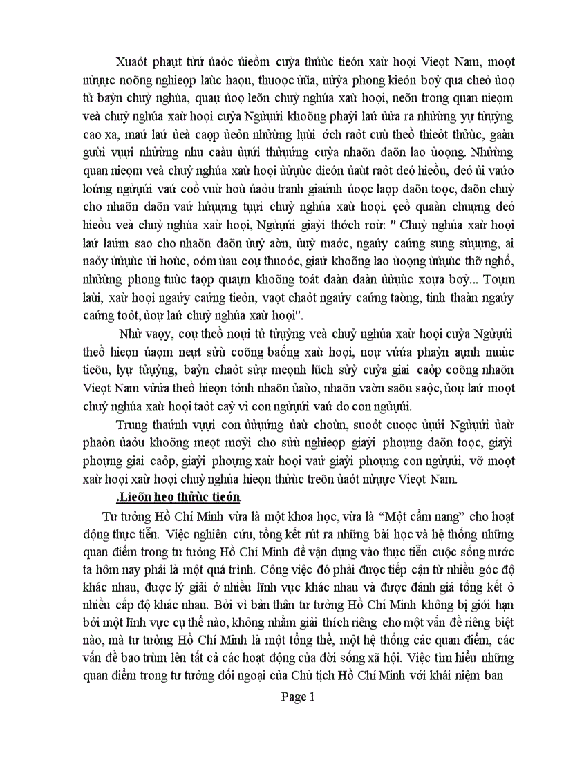 image for page Trong diễn văn tại lễ kỷ niệm 105 ngày sinh chủ tịch Hồ Chí Minh có viết Người là hiện thân sáng chói của tư tưởng độc lập dân tộc gắn liền với chủ nghĩa xã hội là mẫu mực của tinh thần dân tộc tự chủ tự lực tự cường đổi mới và sáng tạo Phân tích chứng minh nhận định trên liên hệ với thực tiễn Việt Nam 1
