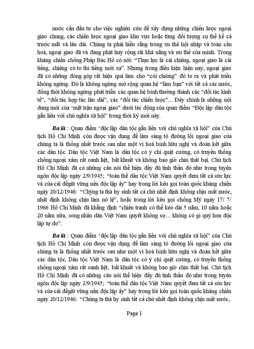 image for page Trong diễn văn tại lễ kỷ niệm 105 ngày sinh chủ tịch Hồ Chí Minh có viết Người là hiện thân sáng chói của tư tưởng độc lập dân tộc gắn liền với chủ nghĩa xã hội là mẫu mực của tinh thần dân tộc tự chủ tự lực tự cường đổi mới và sáng tạo Phân tích chứng minh nhận định trên liên hệ với thực tiễn Việt Nam 1