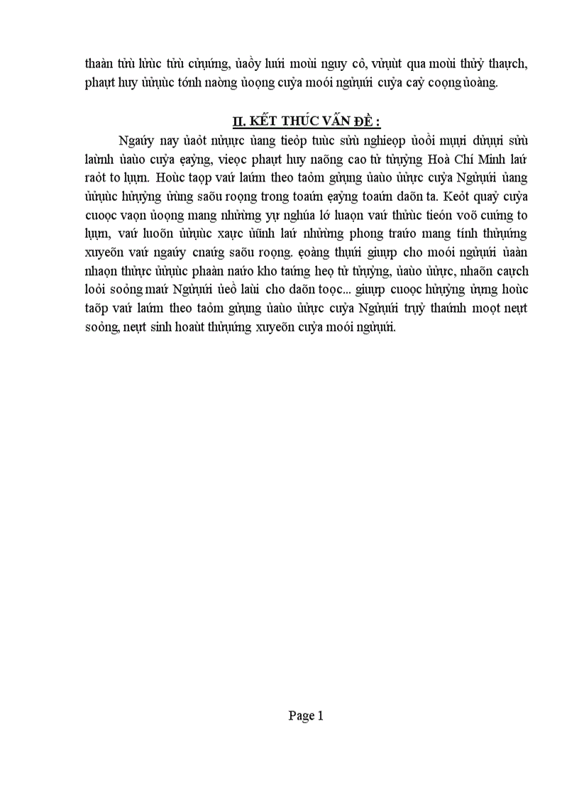 image for page Trong diễn văn tại lễ kỷ niệm 105 ngày sinh chủ tịch Hồ Chí Minh có viết Người là hiện thân sáng chói của tư tưởng độc lập dân tộc gắn liền với chủ nghĩa xã hội là mẫu mực của tinh thần dân tộc tự chủ tự lực tự cường đổi mới và sáng tạo Phân tích chứng minh nhận định trên liên hệ với thực tiễn Việt Nam 1
