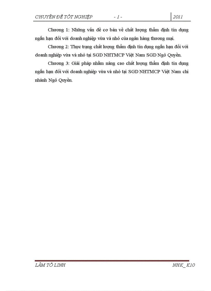 image for page Nâng cao chất lượng thẩm định tín dụng ngắn hạn đối với doanh nghiệp vừa và nhỏ tại SGD NHTMCP Việt Nam chi nhánh Ngô Quyền 1