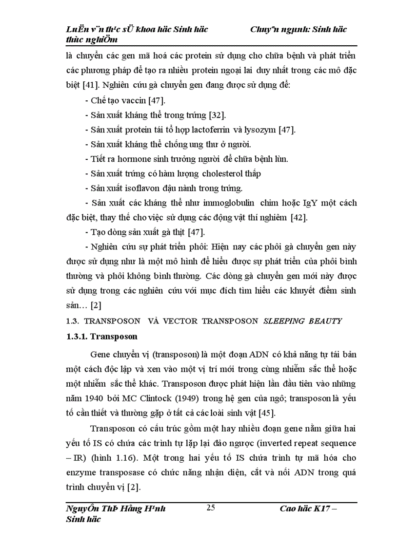 image for page Thử nghiệm chuyển gen GFP trên gà Gallus Gallus Domesticus sử dụng vector pT2 BH CVpf SB11 bằng phương pháp chuyển gen qua tinh trùng và vi tiêm vào phôi gà 0 giờ ấp 1