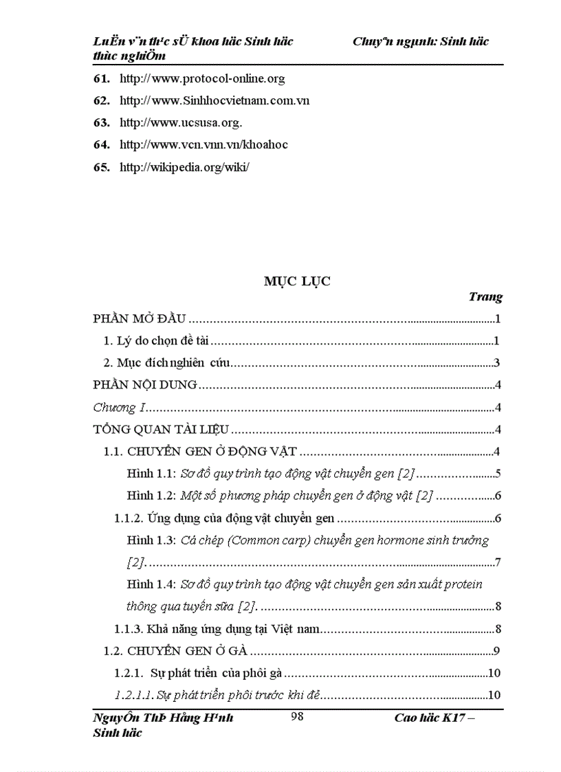 image for page Thử nghiệm chuyển gen GFP trên gà Gallus Gallus Domesticus sử dụng vector pT2 BH CVpf SB11 bằng phương pháp chuyển gen qua tinh trùng và vi tiêm vào phôi gà 0 giờ ấp 1