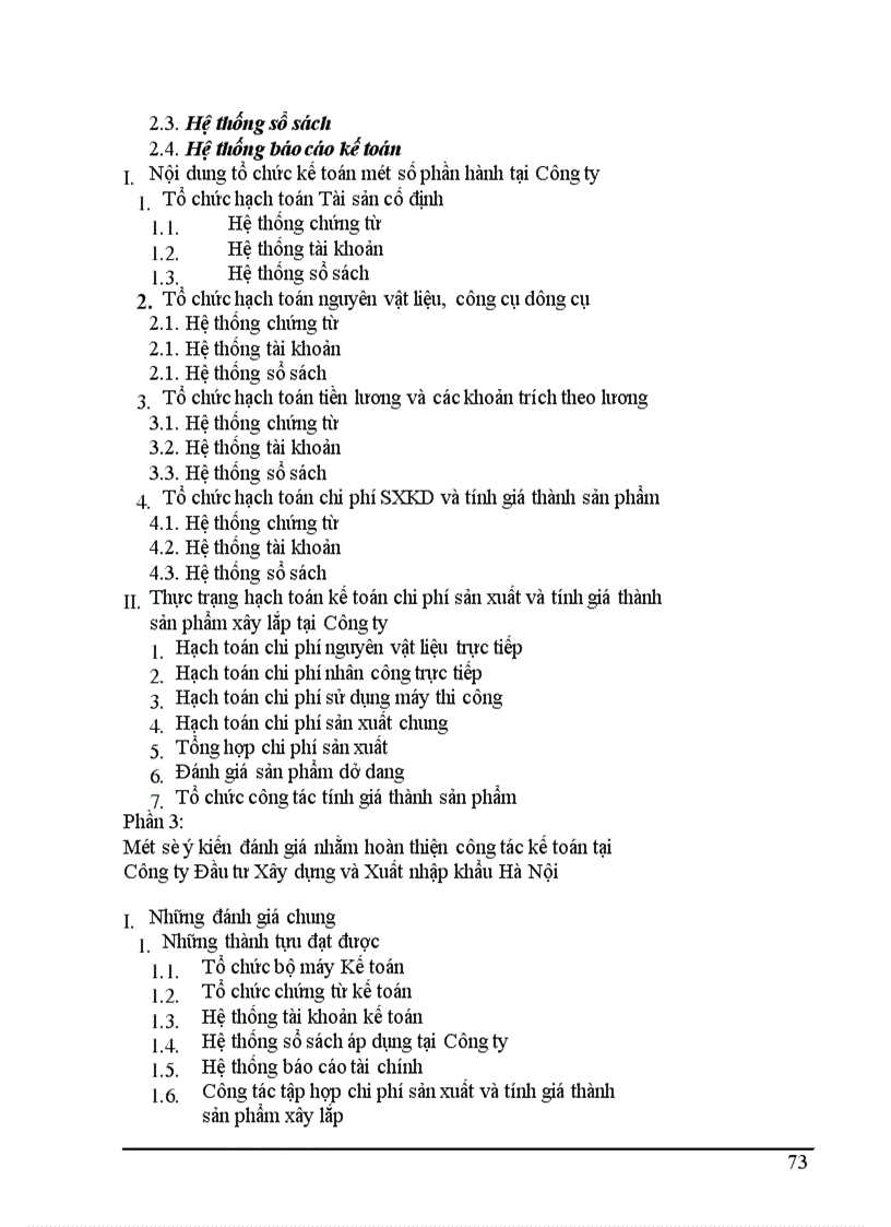 image for page Một số ý kiến đánh giá nhằm hoàn thiện công tác kế toán tại Công ty Đầu tư Xây dựng và Xuất nhập khẩu Hà Nội