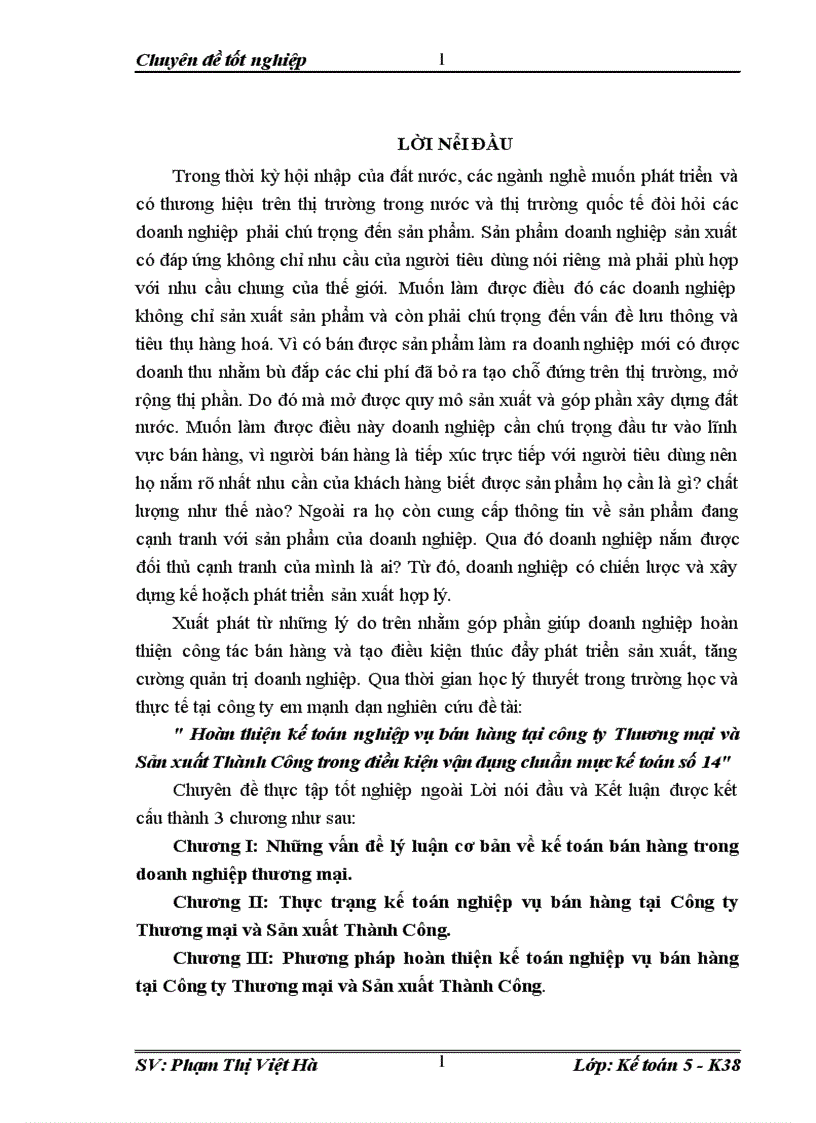 image for page Hoàn thiện kế toán nghiệp vụ bán hàng tại công ty Thương mại và Sản xuất Thành Công trong điều kiện vận dụng chuẩn mực kế toán số 14 1