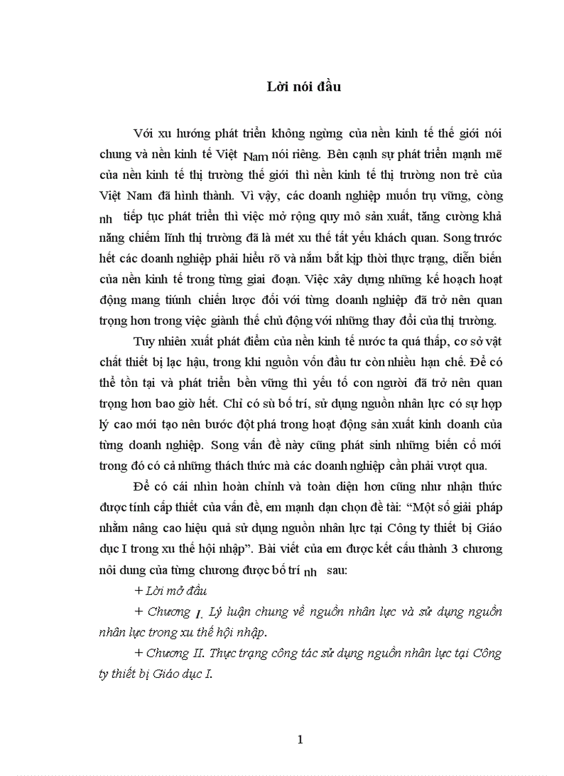 Một số giải pháp nhằm nâng cao hiệu quả sử dụng nguồn nhân lực tại Công ty thiết bị Giáo dục I trong xu thế hội nhập 1
