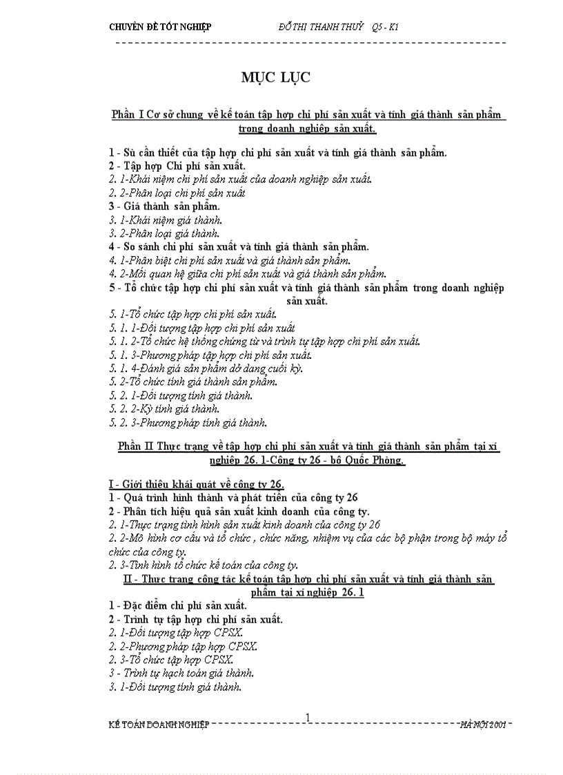 Hoàn thiện kế toán chi phí sản xuất và tính giá thành sản phẩm trong doanh nghiệp sản xuất khảo sát tại xí nghiệp 26 1 Bộ Quốc Phòng 1