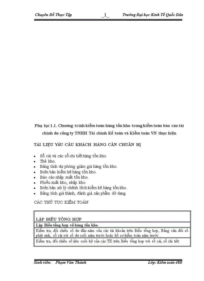 image for page Hoàn thiện quy trình kiểm toán khoản mục Hàng tồn kho trong kiểm toán báo cáo tài chính do Công ty trách nhiệm hữu hạn Tài chính Kế toán và Kiểm toán VN thực hiện 1