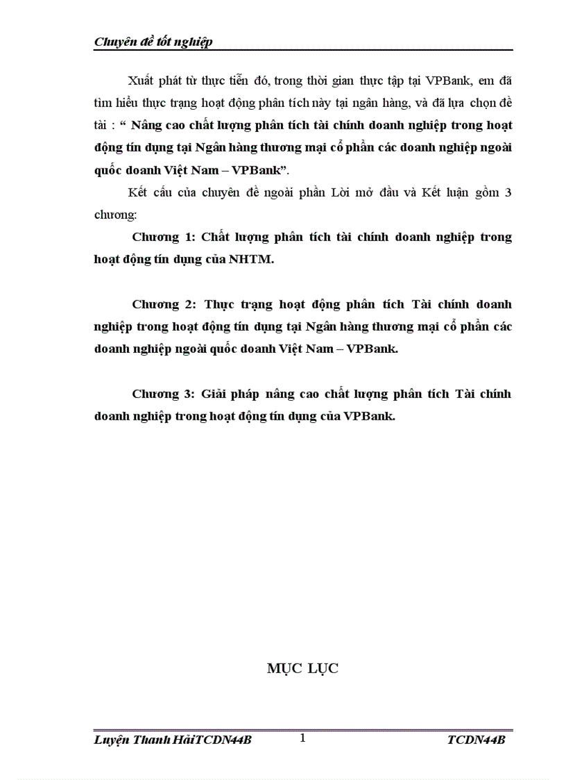 image for page Nâng cao chất lượng phân tích tài chính doanh nghiệp trong hoạt động tín dụng tại Ngân hàng thương mại cổ phần các doanh nghiệp ngoài quốc doanh Việt Nam VPBank 1